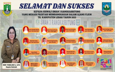 Peraih Juara FLS3N 2025 SMAN 3 Rangkasbitung